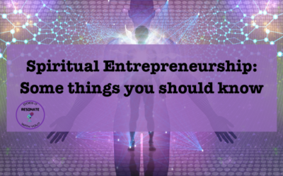 Embracing Your Spiritual Path: Becoming a Spiritual Entrepreneur